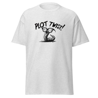 Plot Twist! T-Shirt - Image 16