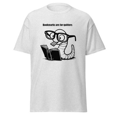 Bookmarks for Quitters T-Shirt - Image 16