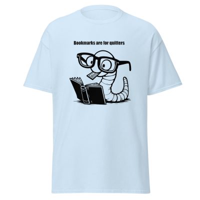Bookmarks for Quitters T-Shirt - Image 15