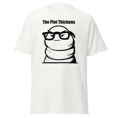 Plot Thickens T-Shirt
