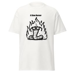 Slow Burner T-Shirt