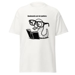 Bookmarks for Quitters T-Shirt